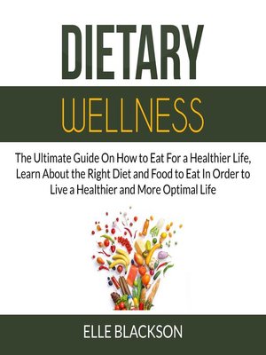 cover image of Dietary Wellness